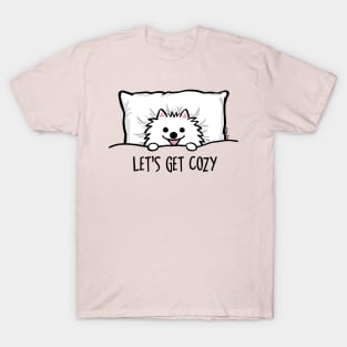 Let's Get Cozy Cute White Pomeranian T-Shirt